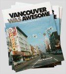 "Vancouver Was Awesome" by Lani Russwurm